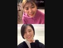 「乃木坂46OG」川後陽菜 相楽伊織 インスタライブ 2020年4月26日