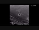 ネットに投稿された「ＵＦＯ遭遇」映像は本物、米国防総省認める（28日）