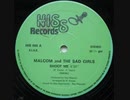 Malcom and the Bad Girls - Shoot Me 1983 ITALO-DISCO