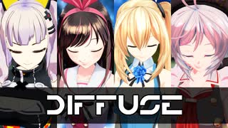 [MMD] DIFFUSE - vtuber