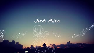 Just Alive / feat.初音ミク