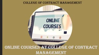 Online courses at college of contract management