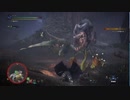 【ＭＨＷ：ＩPC版】今更ゆるっとハンターライフその３後編【実況プレイ】