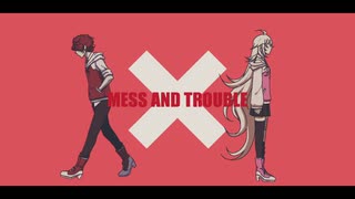 Akia-AP ft. FUKASE & IA - Mess and Trouble【オリジナル曲】