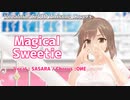 【SASARA】Magical Sweetie【さとうささら/CeVIOカバー/アニソンカバー】