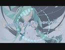【ボカロオリジナル】unopen future box will...【初音ミクV4X】
