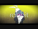 ニコカラ『rabbit』john《off vocal》