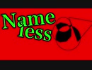Nameless【ほのか鳴オリジナル曲】