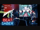 【Beat Saber】Hand in Hand -Expart-