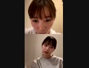 飯豊まりえと西野七瀬のインスタライブその2　2020年5月2日