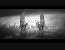 [ニコラップ] Angel Is Dying feat.KaySay[AnswerRemix]