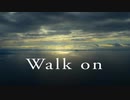 Walk on / AIきりたん