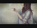 【歌ってみた】About Me【あしゅ】