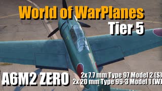 【WoWP】Tier5 A6M2 part8