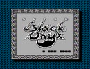 【実況】英語超苦手だが「スーパーブラックオニキス」をやる　Part1【FC企画第356弾】