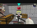 [Minecraft]ゲリラMODとドルフロMODで行くダンジョン攻略記6