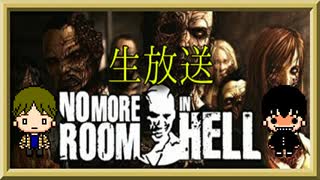 No More Room in Hell『アホ顔ダブルフォース』