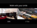 【あんスタ!!５周年】Walk with your smile リモートセッションで弾いてみた