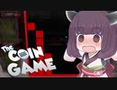 【The Coin Game】わいわい～＾！みんなでコインゲーム！？