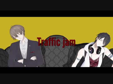 【にじさんじMMD】トラフィック・ジャム【加賀追ハヤル】