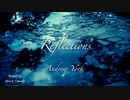 Reflections（Andrew York）をクラシックギターで弾いてみた