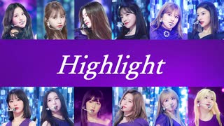 [IZ*ONE] Highlight（日本語訳入 カナルビ付けて下さいました）