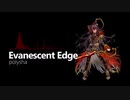【第三回チュウニズム楽曲公募】Evanescent Edge / polysha【シルヴィアス部門】