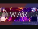 【歌ってみた】WARWARWAR【cLaRice】