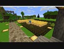 【Minecraft_1.12.2】のんびり改変マイクラ #2【ゆっくり実況】