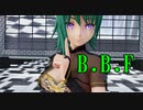 【東方MMD】チャイナ四季映姫のB.B.F