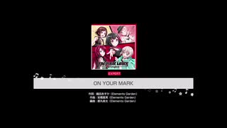 【ガルパ】ON YOUR MARK(FC)【EXPERT】