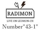『ラジモン』 Number”43-1” （３周年記念スペシャル）