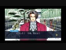 ◉すこぶる真面目に逆転裁判3を実況プレイpart52◉