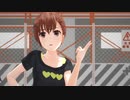 【MMD】私服の御坂と佐天でLove Me If You Can【超電磁砲】