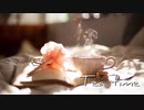 Tea time / つきぶえまる 【オリジナル】