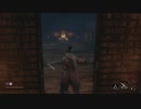 【SEKIRO】GWの葦名旅行（初見プレイ）part13