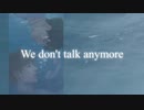 We don’t talk anymore - Jungkook & Jimin (BTS)