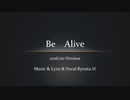 Be Alive 3