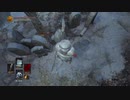 サクッとダークソウル3（ヴィルヘルムを落とすだけの動画）