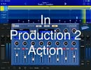 In Production 2  【A full of】