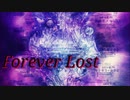 【アレンジ】Forever Lost/メイドインアビス-深き魂の黎明-主題歌