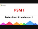 PSM I Certification Exam Preparation - Professional Scrum Master I