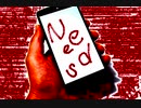 【ニコラップ】Needs【ビテキカンカク×UNO-T】