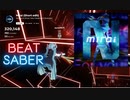 【Beat saber】Mirai (Short edit) -Expart-