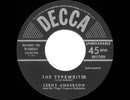 1953 HITS ARCHIVE The Typewriter - Leroy Anderson (his original version)
