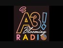 A3! Blooming RADIO 2020年5月15日#059