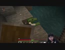 Minecraft今更初見プレイで実況Part32