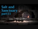 【Salt_and_Sanctuary】2D世界の呪われた島を初見探索【実況】part11