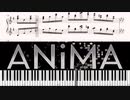 【楽譜/超絶技巧】ANiMA - xi -【synthesia/Deemo/ピアノ】