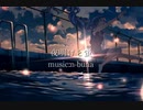 【秋兎】夜明けと蛍　 歌ってみた